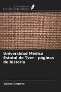 Universidad Médica Estatal de Tver - páginas de historia
