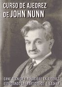 Curso de Ajedrez de John Nunn (in Spanish)