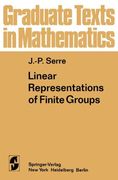 Linear Representations of Finite Groups (Graduate Texts in Mathematics) (v. 42) (en Inglés)