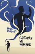 Gritaran mi Nombre