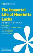 The Immortal Life of Henrietta Lacks by Rebecca Skloot (Sparknotes Literature Guide Series) (en Inglés)