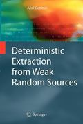 deterministic extraction from weak random sources (en Inglés)