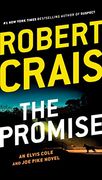 The Promise (Elvis Cole - joe Pike Novel) 
