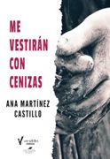 Me Vestirán con Cenizas