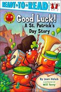 good luck!,a st. patrick´s day story (en Inglés)