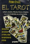 Tarot una Guia Practica Para la Autorrealizacion (in Spanish)