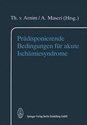 Prädisponierende Bedingungen für Akute Ischämiesyndrome (in German)