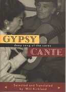 gypsy cante: deep song of the caves