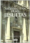 Arquitectura de los Jesuitas, la