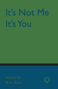It's Not Me, It's You (en Inglés)