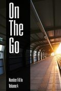 On The Go - Number Fill In - Volume 4