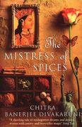 The Mistress Of Spices (Roman)