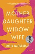 Mother Daughter Widow Wife (en Inglés)