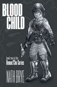 Blood Child: Book Two in the Democ'Chu Series (en Inglés)