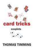 Card Tricks: Couplets (en Inglés)