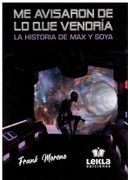 Me Avisaron de lo que Vendria