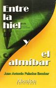 entre la hiel y el almibar