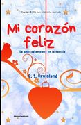 Mi corazón Feliz: La felicidad no tiene límites
