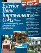 exterior home improvement costs,the practical pricing guide for homeowners & contractors (en Inglés)