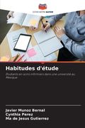 Habitudes d'étude (en Francés)