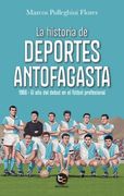 La Historia de Deportes Antofagasta