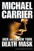 Jack and the new York Death Mask: A Jack Handler Thriller (The Getting to Know Jack Series) 