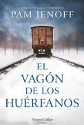El Vagón de los Huérfanos (in Spanish)