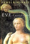 Eve: A Biography (en Inglés)
