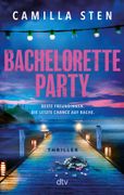 Bachelorette Party: Beste Freundinnen. Die letzte Chance auf Rache. (en Alemán)