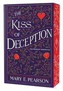 The Kiss of Deception: The Remnant Chronicles, Book one (The Remnant Chronicles, 1) (en Inglés)