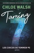 Taming 7 (Los chicos de Tommen 5) (in Spanish)