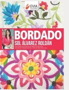 Bordado: una cuidada selección de sus trabajos publicados, con explicaciones paso a paso