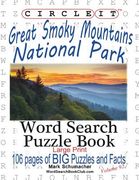 Circle It, Great Smoky Mountains National Park Facts, Word Search, Puzzle Book (en Inglés)