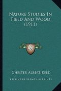 nature studies in field and wood (1911)