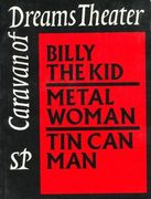 Collected Works of Caravan of Dreams Theater: Billy the Kid, Metal Woman, tin can man (Volume) (en Inglés)