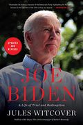 Joe Biden: A Life of Trial and Redemption (en Inglés)