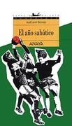 El año sabático (Libros Para Jóvenes - Espacio Abierto)