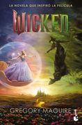Wicked. Memorias de una bruja mala (Tie-in-2)