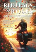 Red Flags & Roses (en Inglés)
