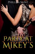 Party at Mikey's: The Complete Collection (en Inglés)