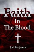 Faith in The Blood (en Inglés)