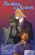 Bucking the System (en Inglés)