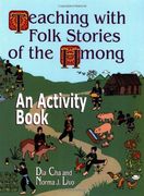 teaching with folk stories of the hmong,an activity book
