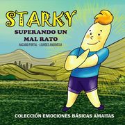Starky: Superando un mal rato (in Spanish)