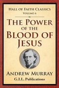 The Power of the Blood of Jesus (en Inglés)