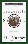 Cinderella Story: My Life in Golf 