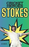 Cricket Heroes: Ben Stokes (en Inglés)
