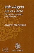 Más Alegría En El Cielo (Cuadernos Palabra) (in Spanish)