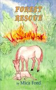 Forest Rescue(Lightning Source Inc)