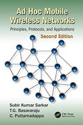 Ad hoc Mobile Wireless Networks: Principles, Protocols, and Applications, Second Edition (en Inglés)